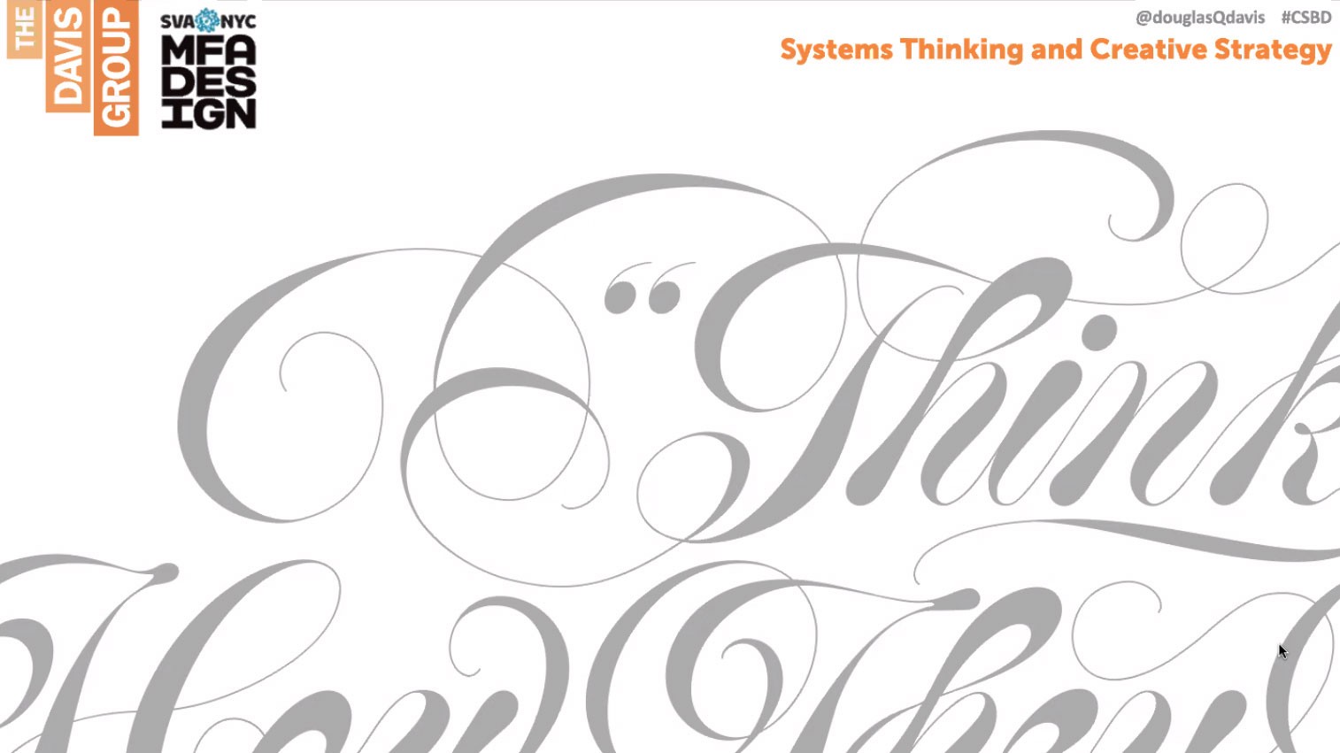 Douglas Davis systems thinking and creative strategy