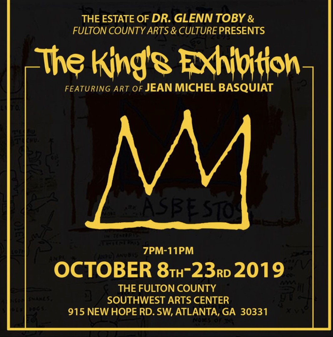 The King’s Exhibition poster, Fulton County Southwest Arts Center, Atlanta, October 2019