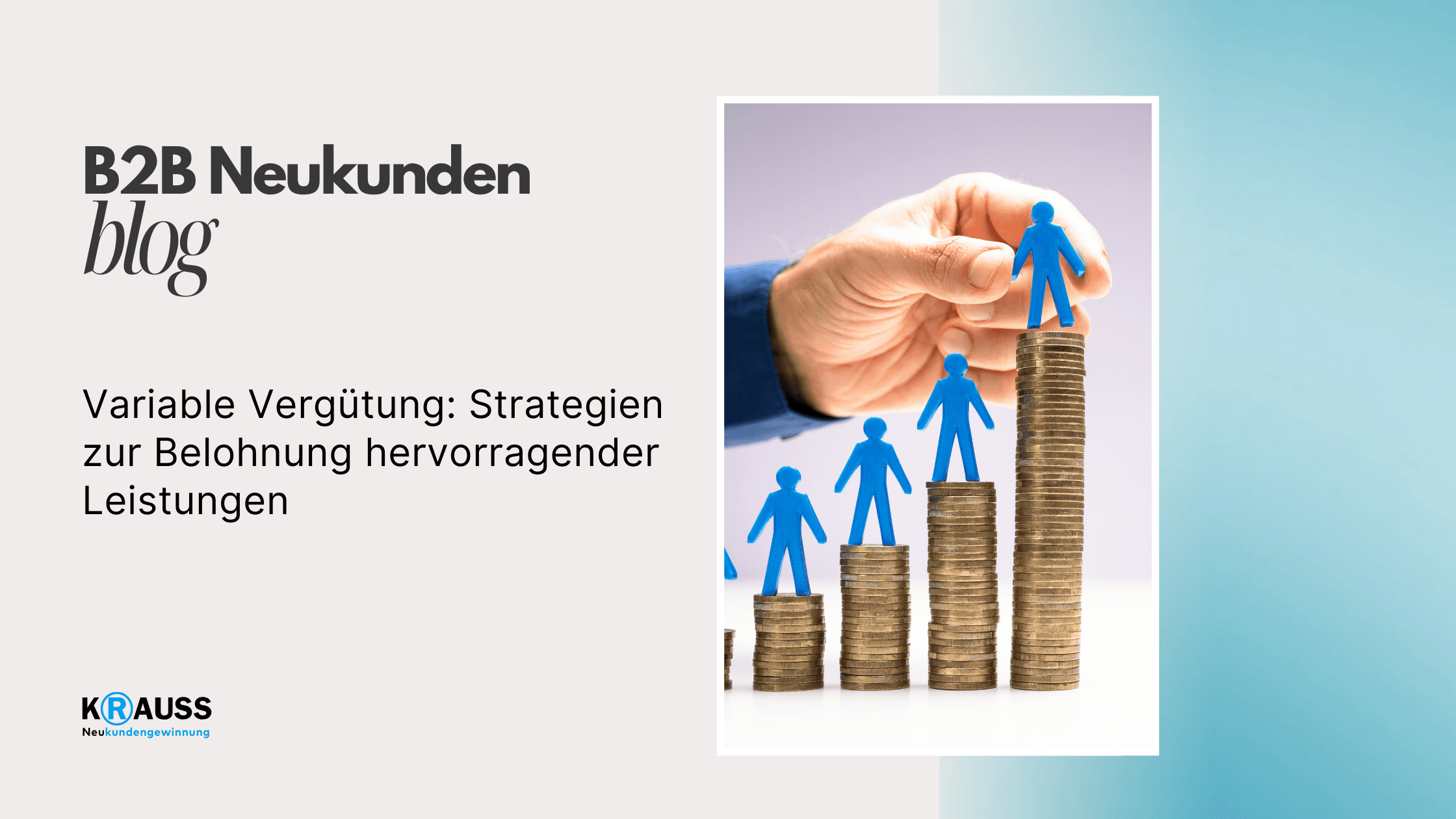 Variable Vergütung: Strategien zur Belohnung hervorragender Leistungen