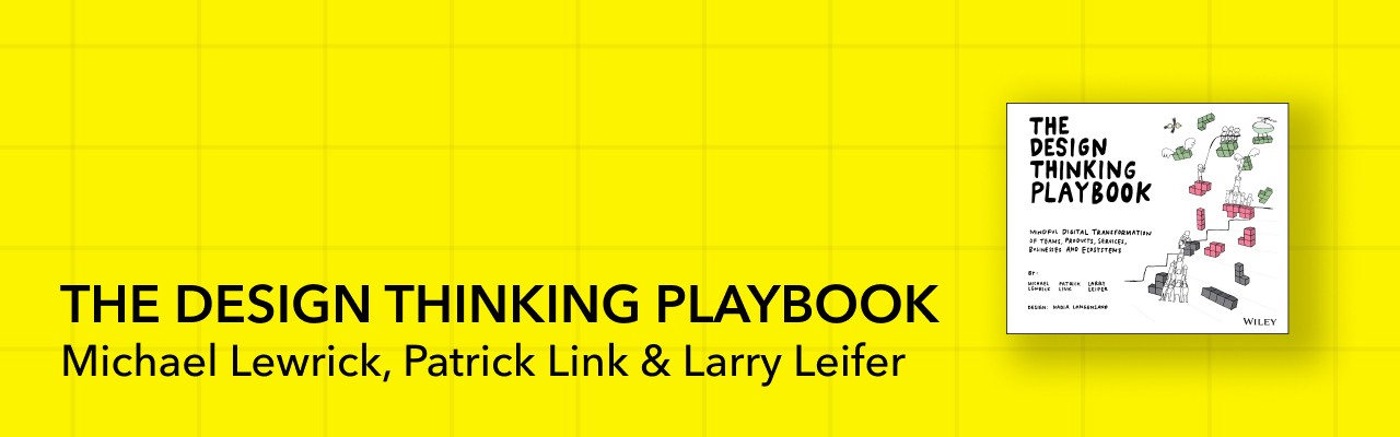 The Design Thinking Playbook