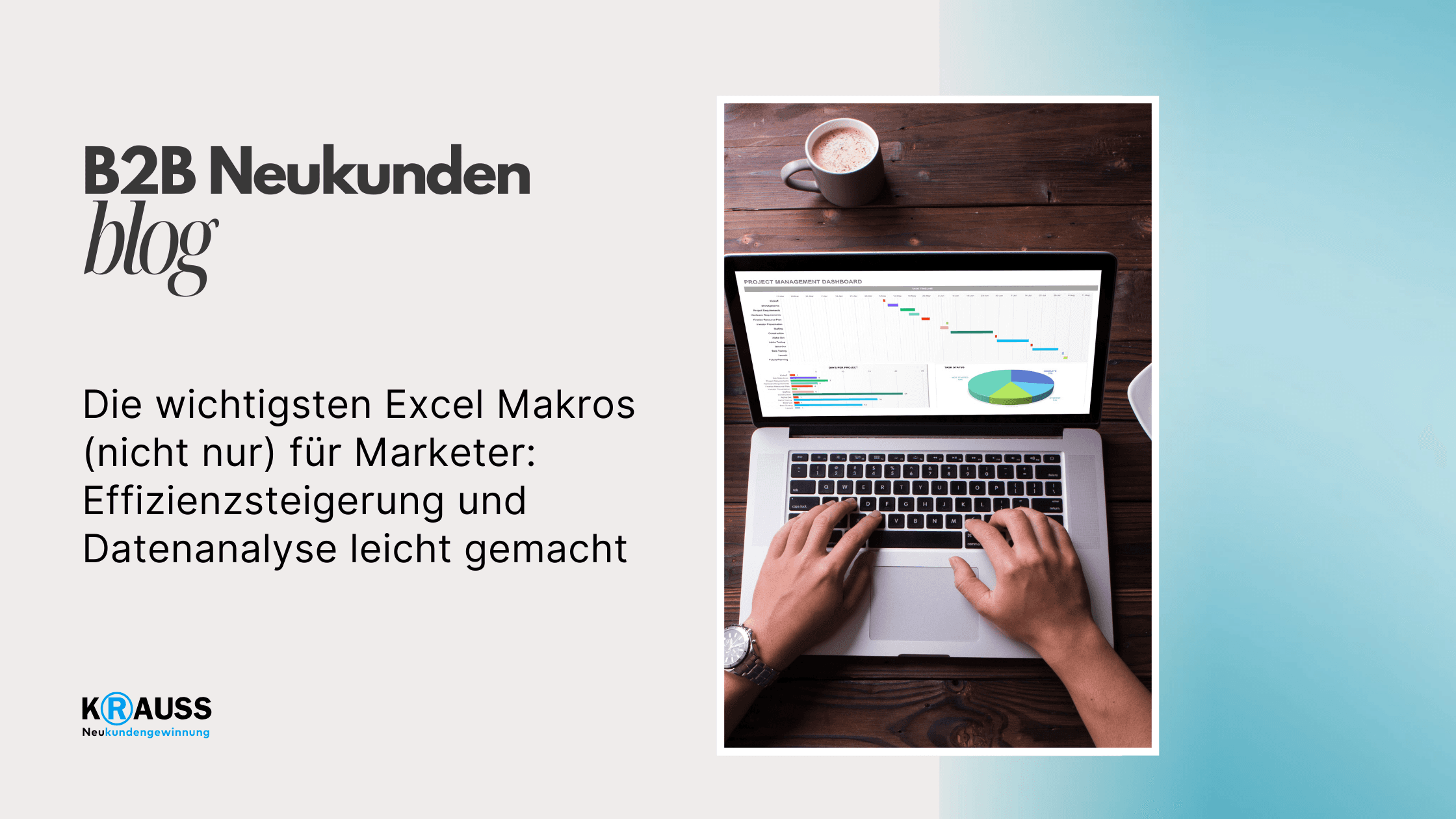 Die wichtigsten Excel Makros (nicht nur) für Marketer: Effizienzsteigerung und Datenanalyse leicht gemacht