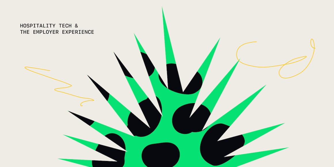 Abstract spiky green and black burst illustration with text 'Hospitality Tech & the Employer Experience'