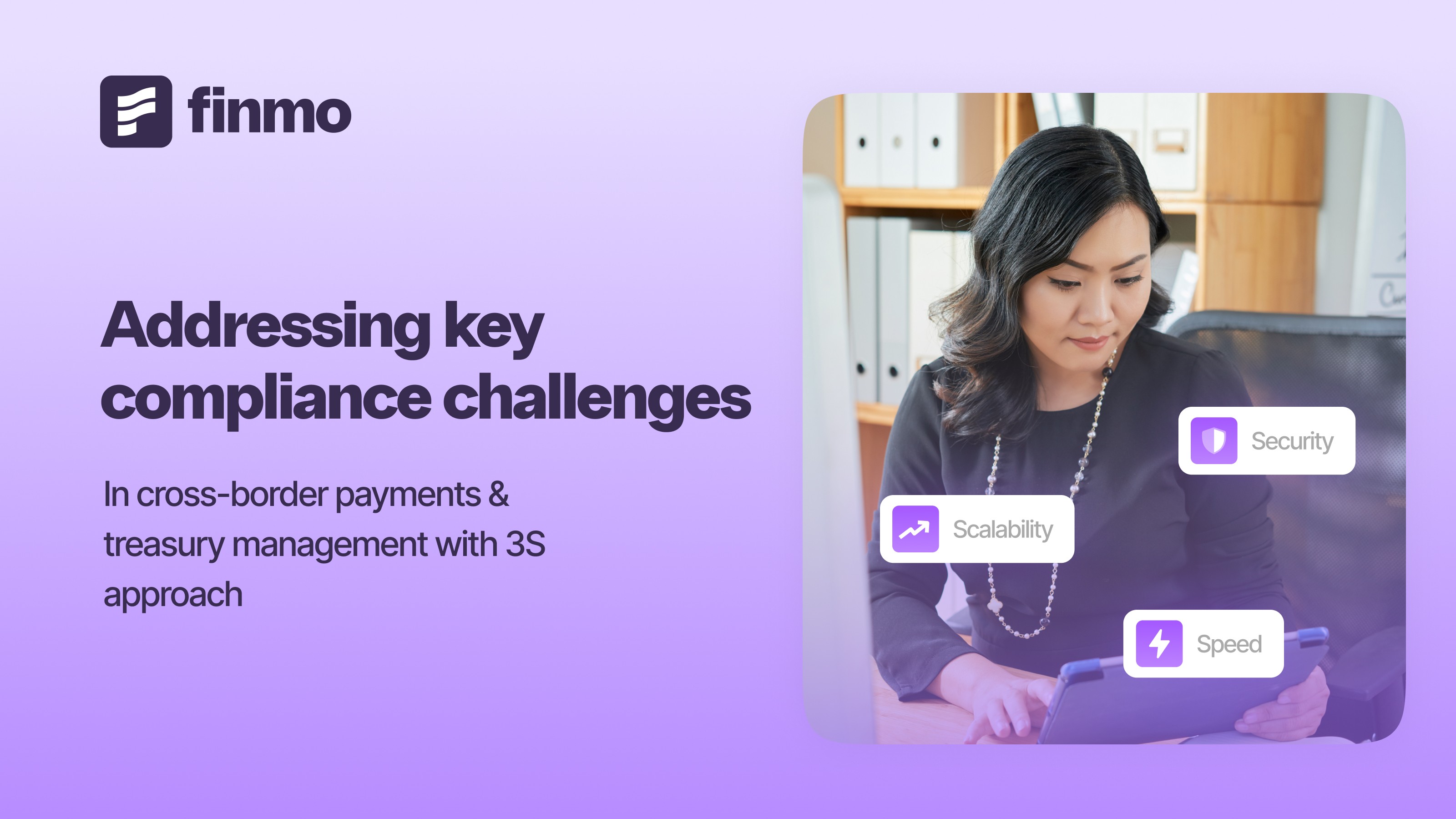 "Business managing cross-border payments with Finmo’s 3S approach