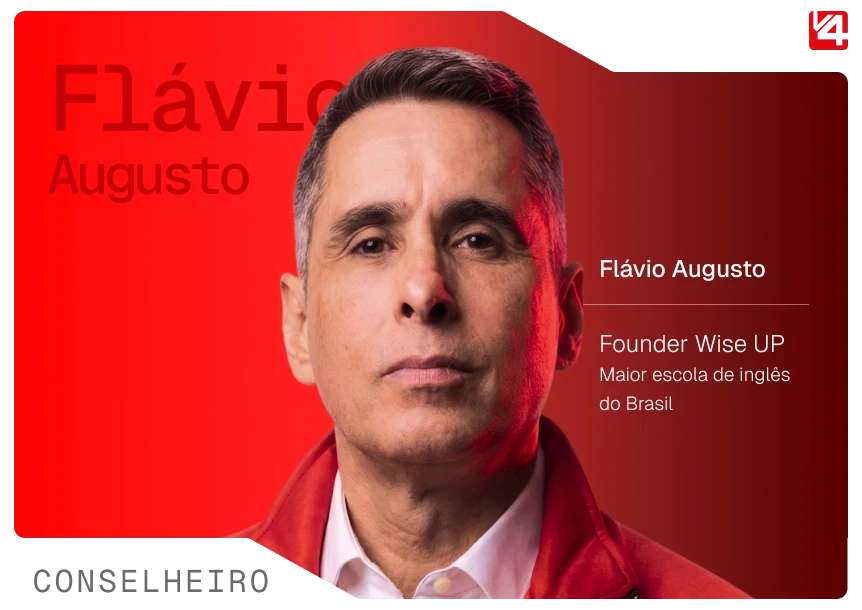 Flávio Augusto, Founder da Wise UP e Conselheiro Estratégico da V4 Company, alternativa à agência de marketing tradicional