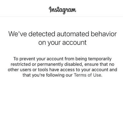Aviso de comportamiento automatizado mostrado en la aplicación de Instagram