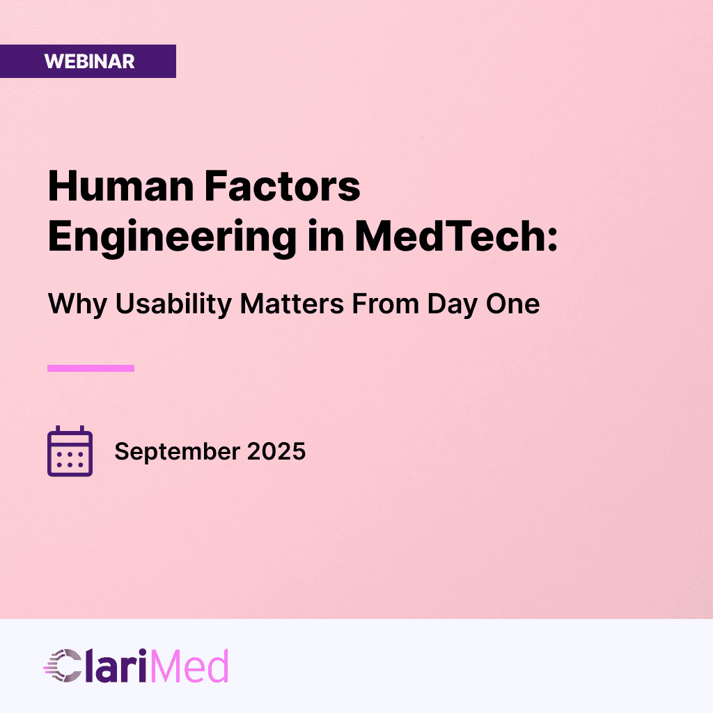 ClariMed webinar promotional graphic with pink background. Title reads 'Human Factors Engineering in MedTech: Why Usability Matters From Day One.' Purple 'WEBINAR' badge in top left corner, calendar icon indicating September 2025, and ClariMed logo at bottom.
