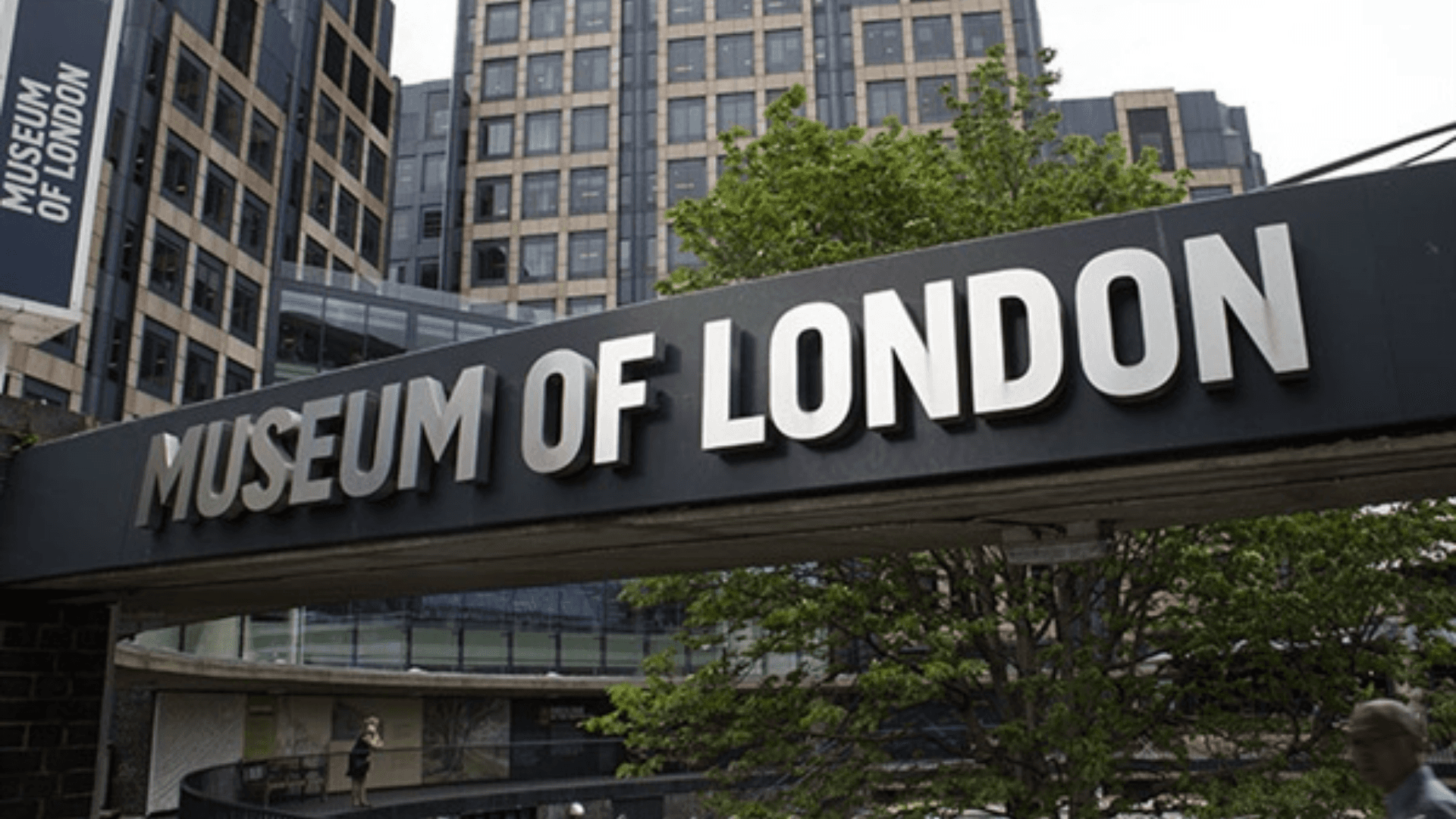 The Museum of London building sign