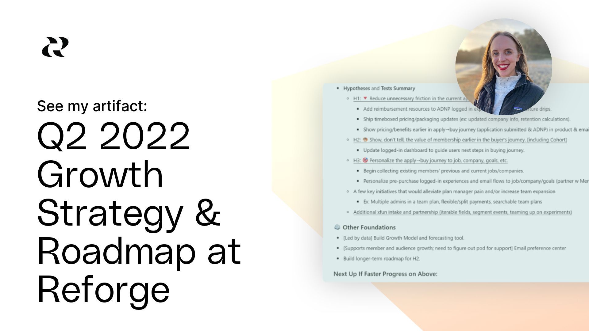 Q2 2022 Growth Strategy & Roadmap at Reforge Artifact