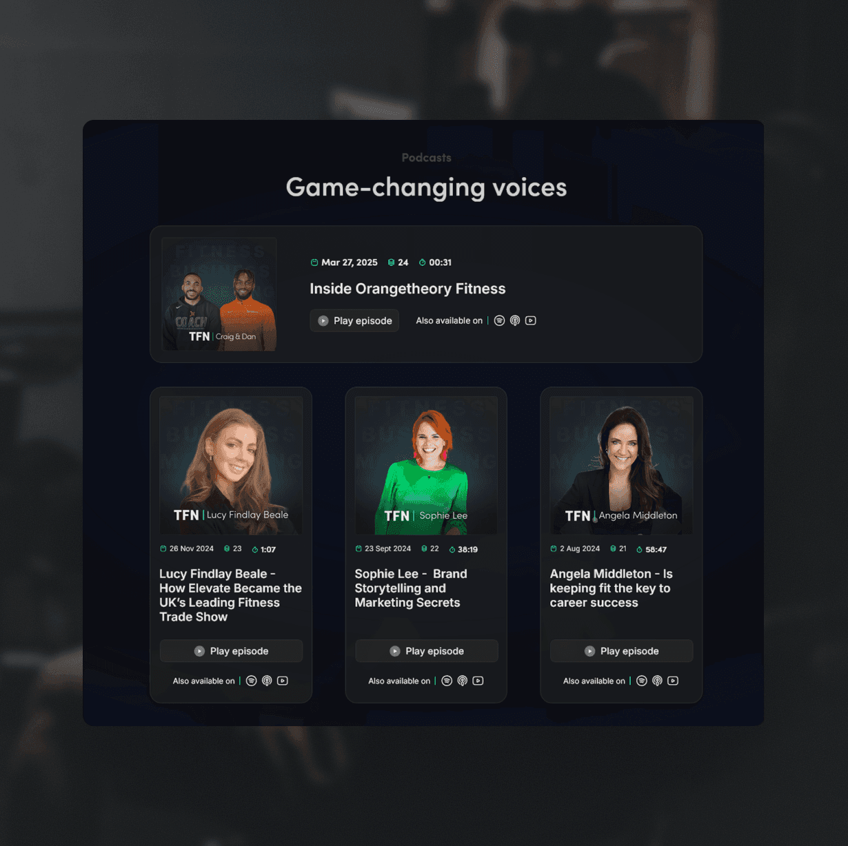 Podcast list with "Game-changing voices" featuring episodes on Orangetheory Fitness, brand secrets, and fitness careers.