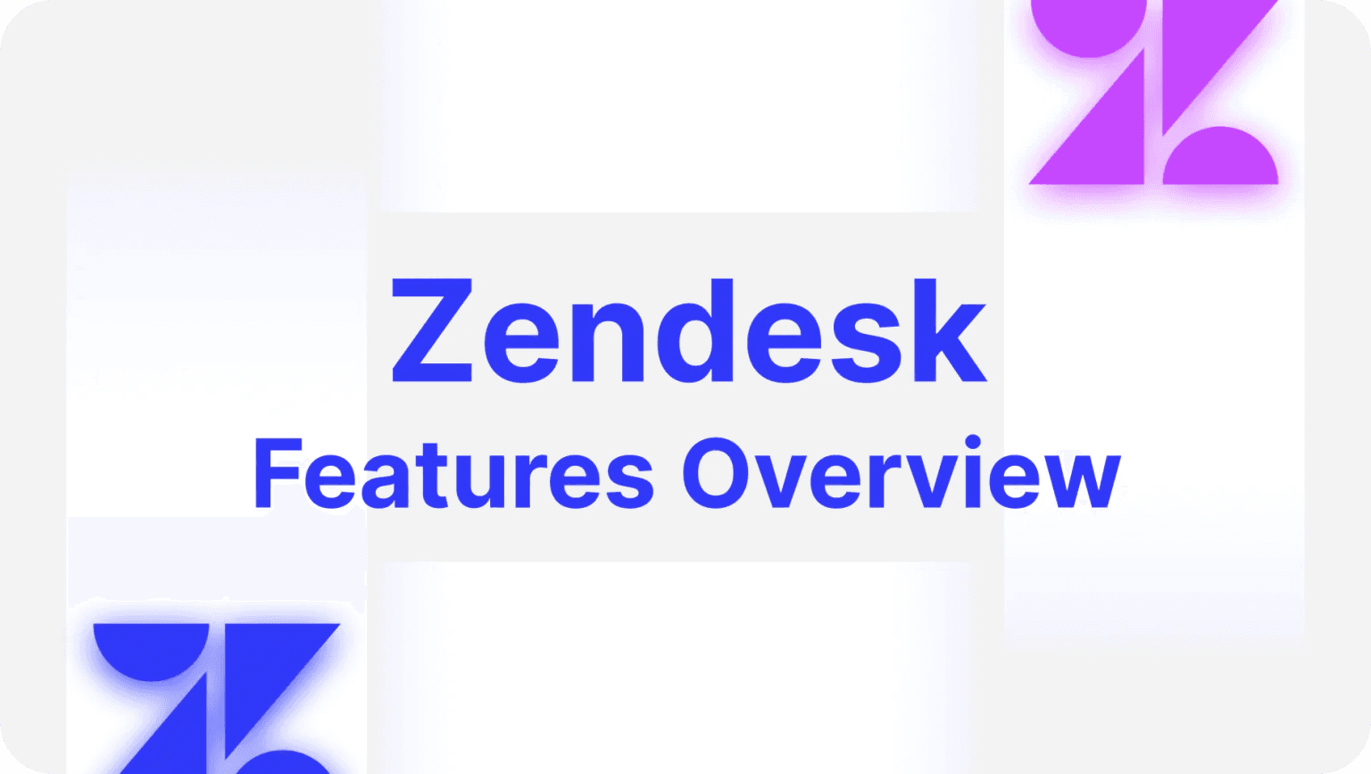 What is Zendesk? A Quick Overview of the Platform’s Features