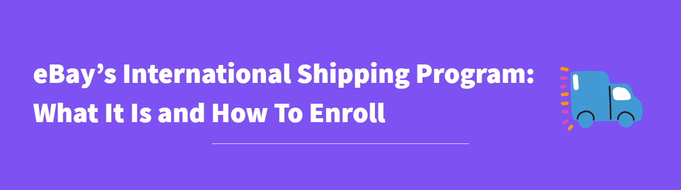 eBay International Shipping Program