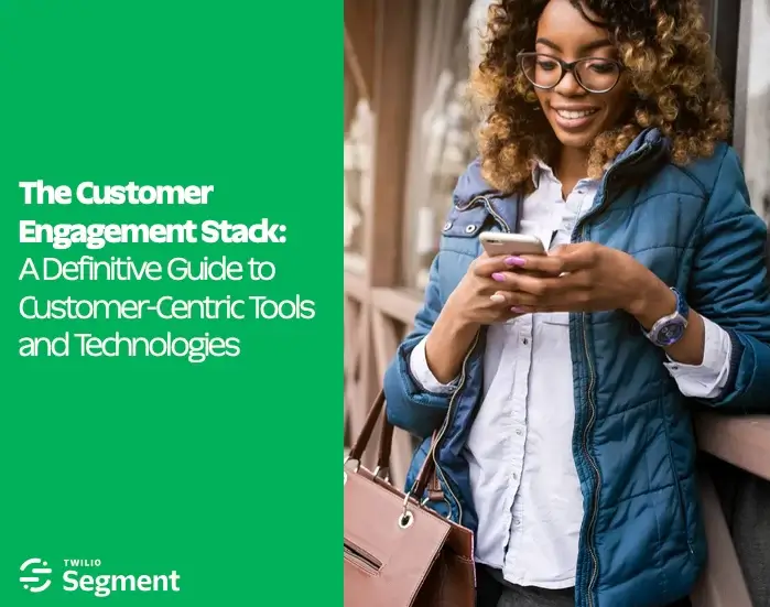 Twilio Segment The Customer Engagement Stack image