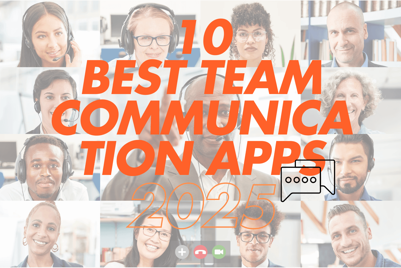 The 10 Best Team Communication Apps for 2025: A Complete Guide