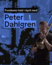 Rytmisk Center trombone course with Peter Dahlgren