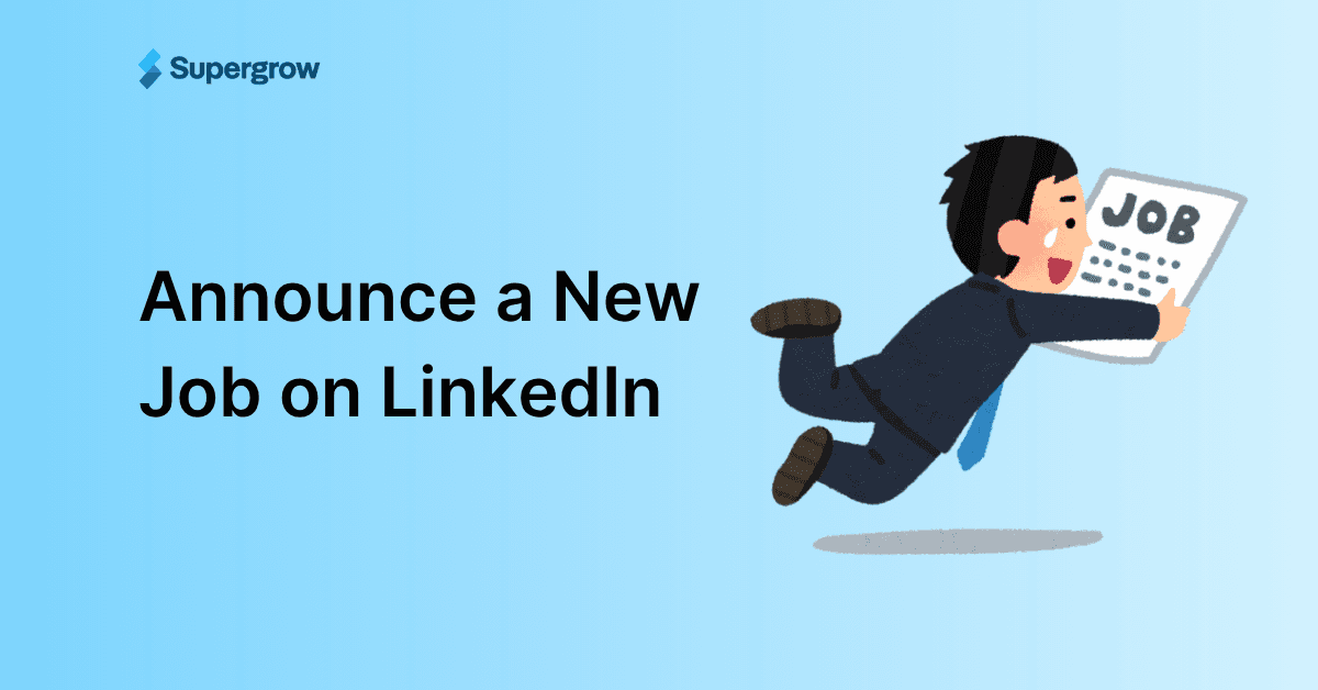 How to Announce a New Job on LinkedIn