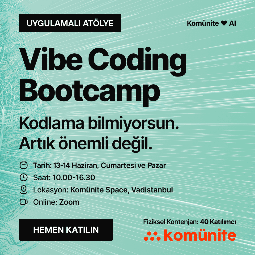 Vibe Coding Bootcamp — Kodlama bilmiyorsun. Artık önemli değil.
