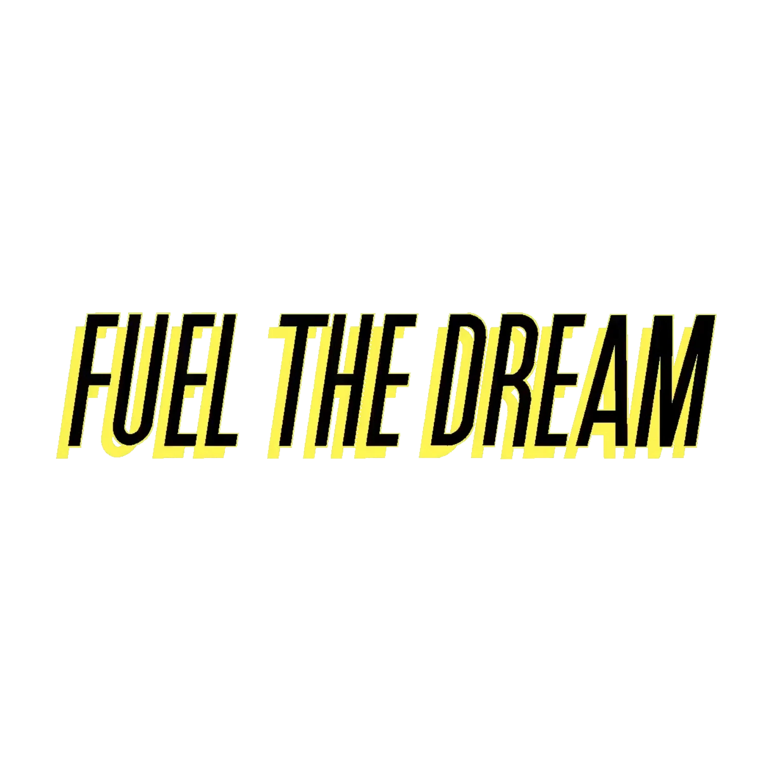 fuel the dream 1