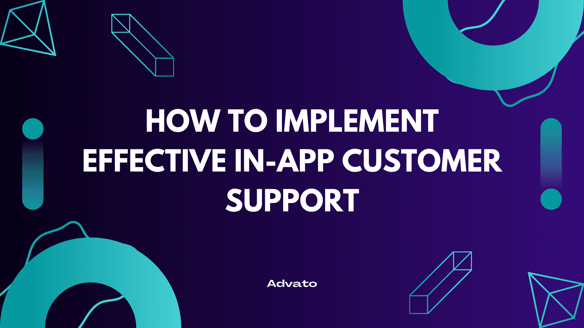 image with purple background and white text that says "How to Implement Effective In-App Customer Support"