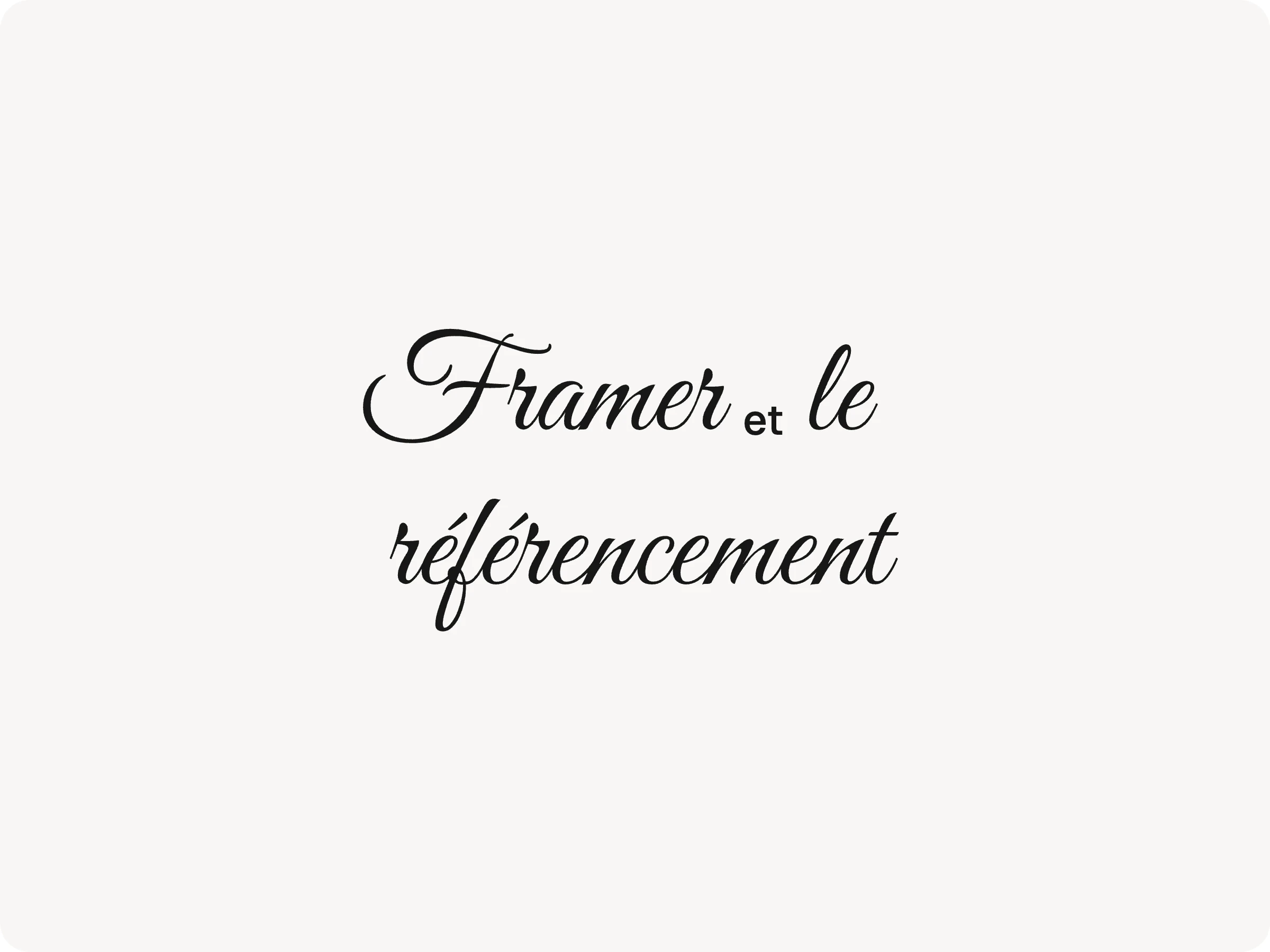 Framer et le référencement Google