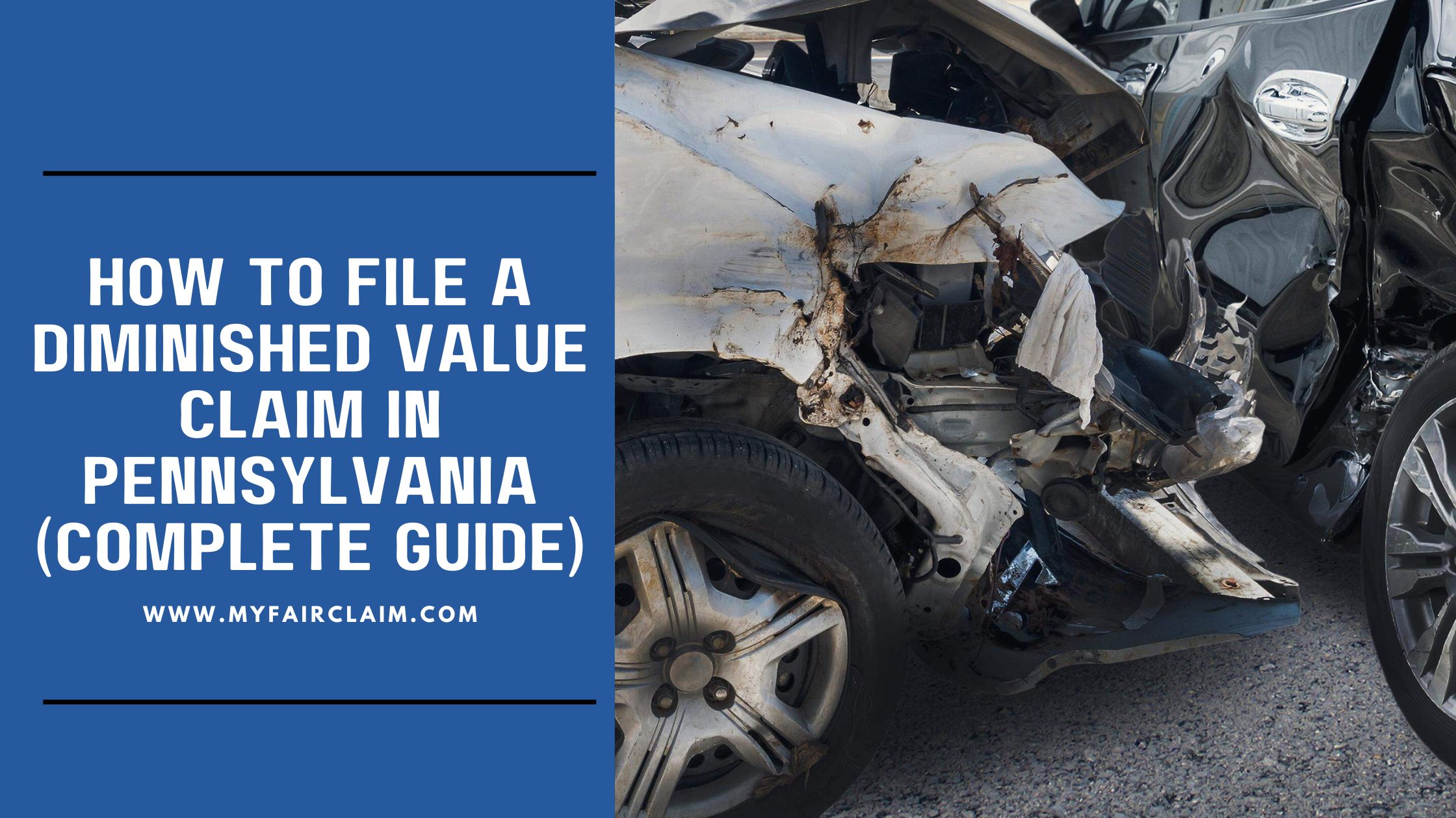  File a Diminished Value Claim in Pennsylvania
