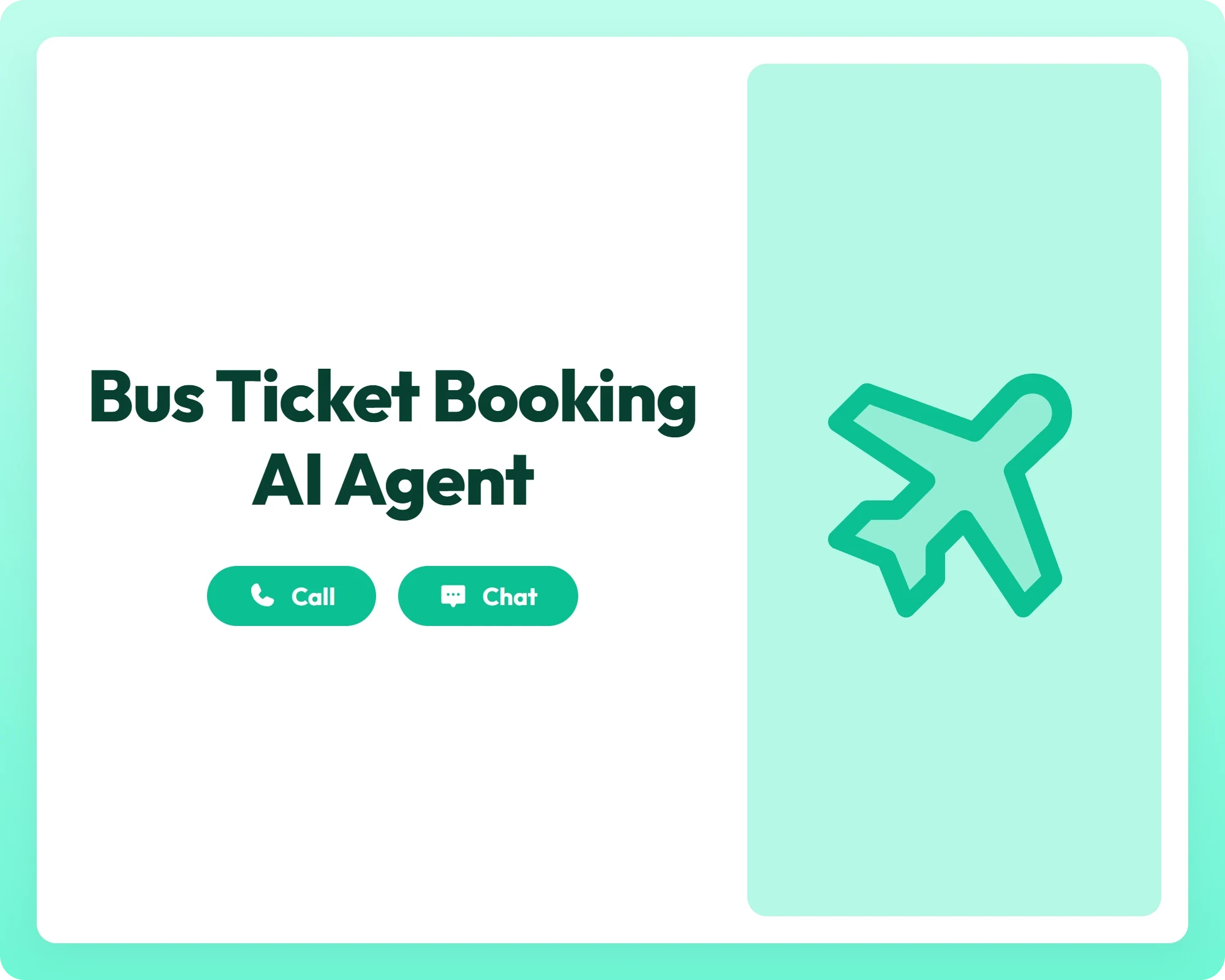 bus ticket booking ai agent supports customers via call and chat with an airplane icon