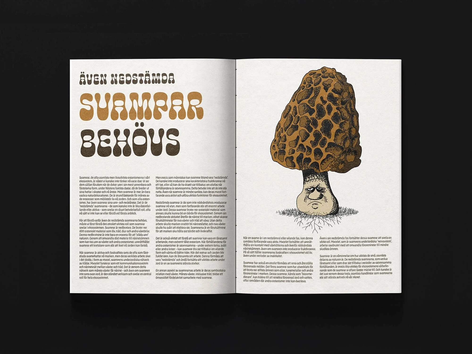 A magazine spread featuring my illustration and the article “Även nedstämda svampar behövs”, bringing together illustration, typography, and layout.