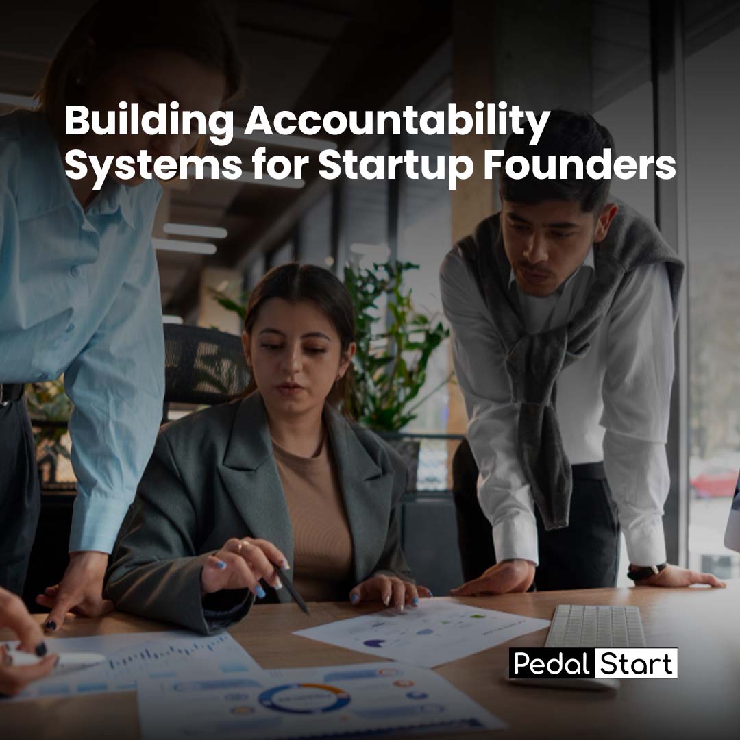 Building Accountability Systems for Startup Founders