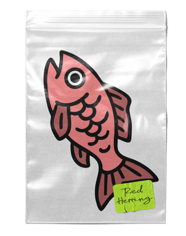 the red herring, bagged