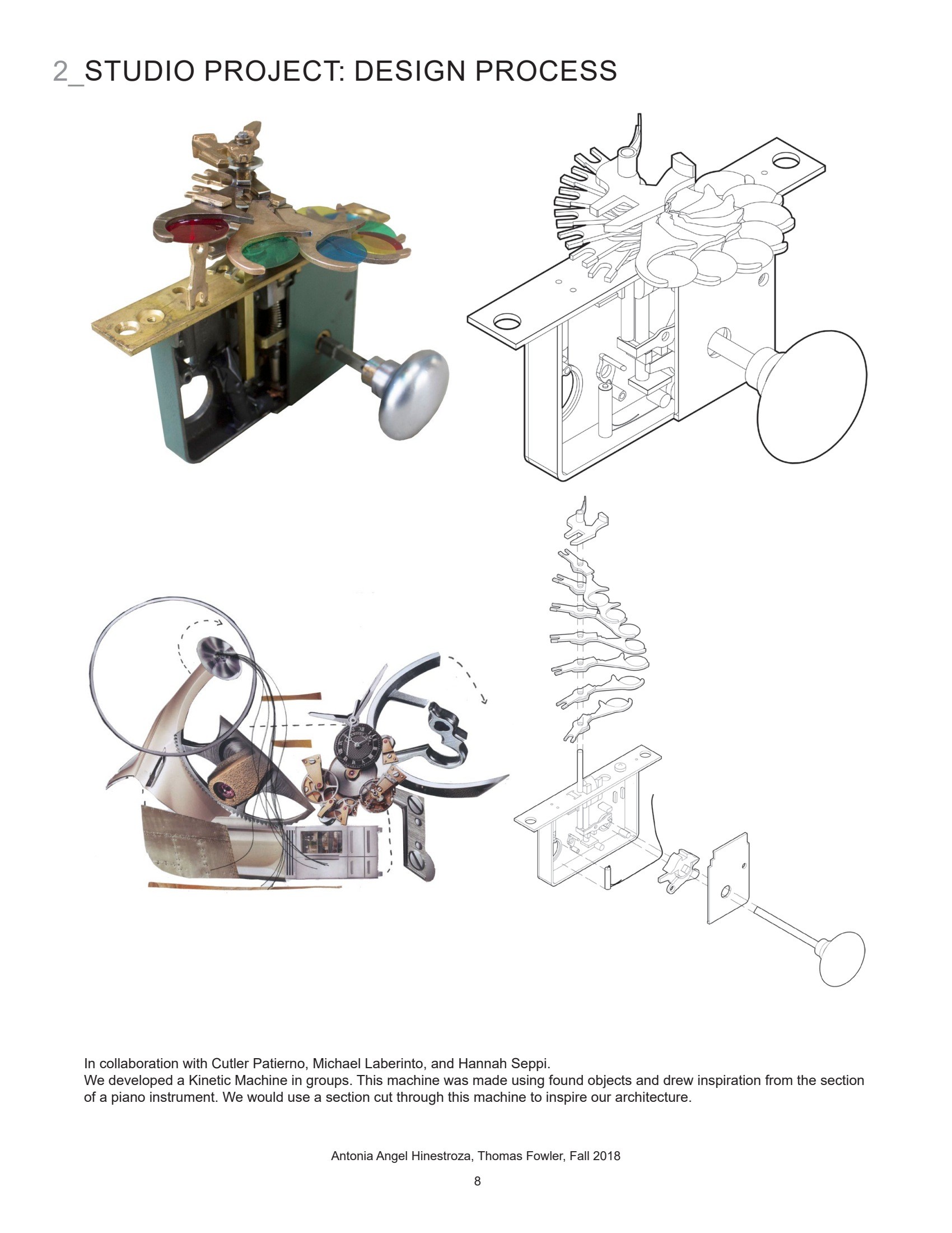 Early kinetic-machine study, made with Cutler Patierno, Michael Laberinto and Hannah Seppi.