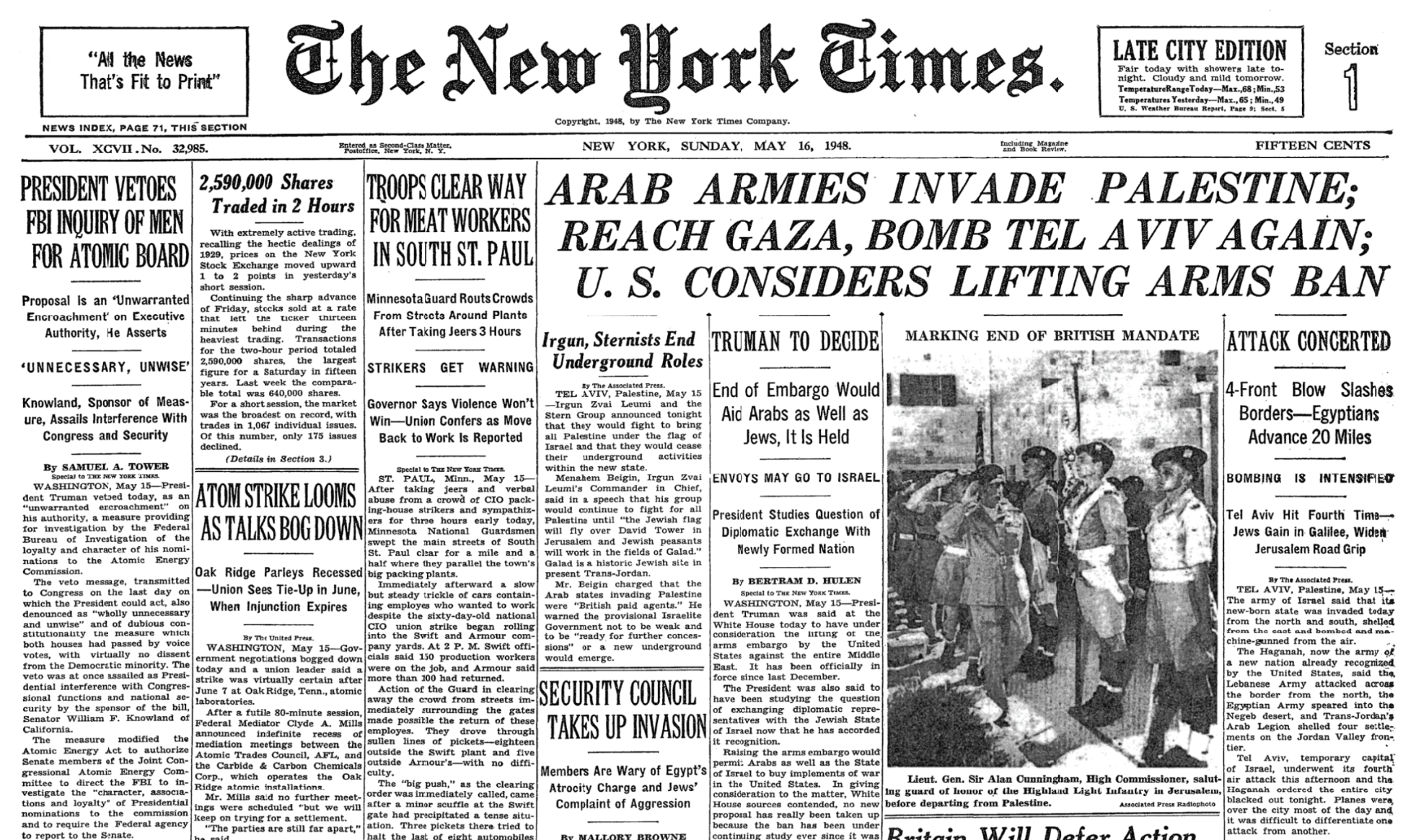 ARAB ARMIES INVADE PALESTINE; REACH GAZA, BOMB TEL AVIV AGAIN; U.S. CONSIDERS LIFTING ARMS BAN