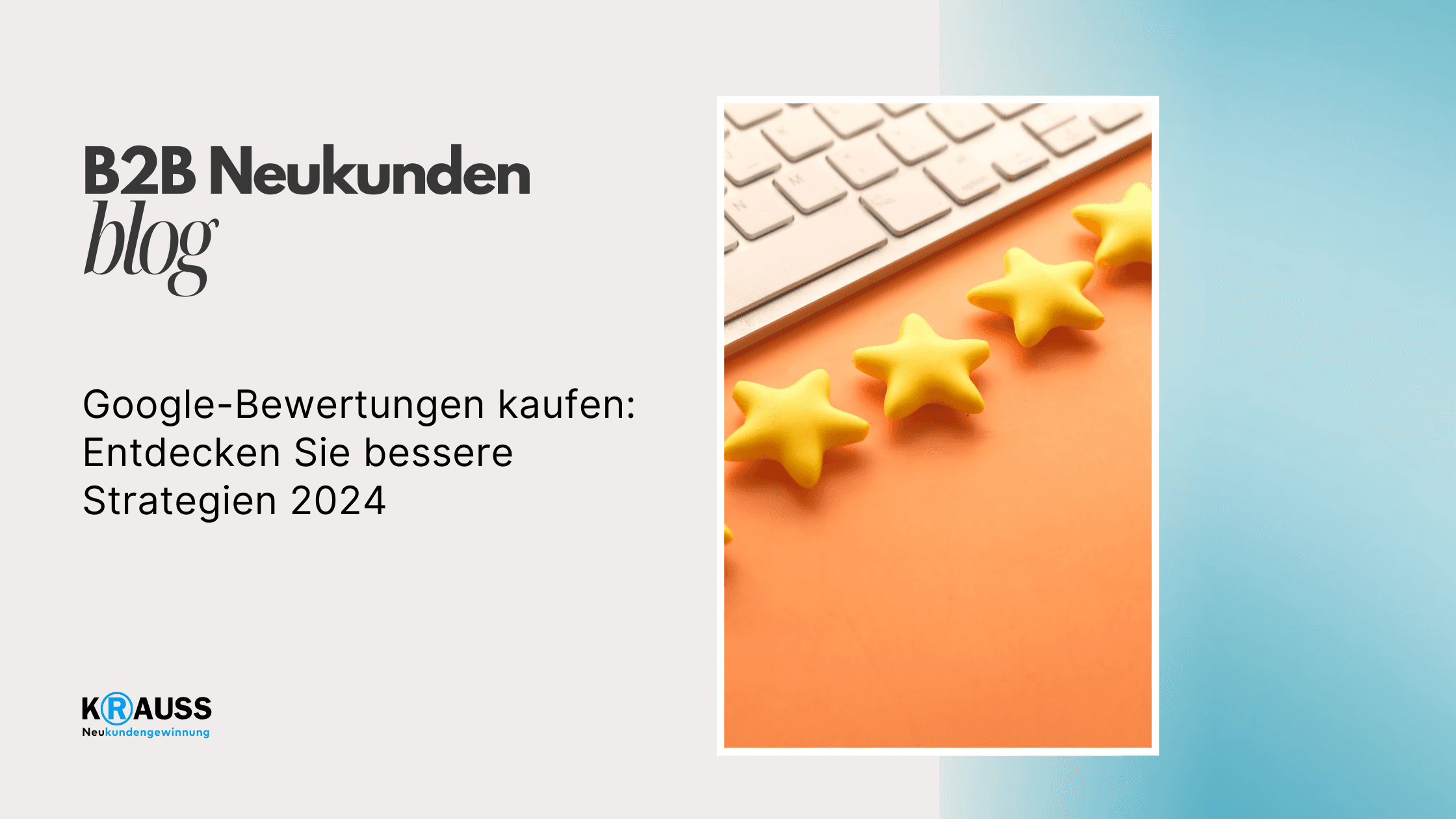 Google-Bewertungen kaufen: Entdecken Sie bessere Strategien 2024