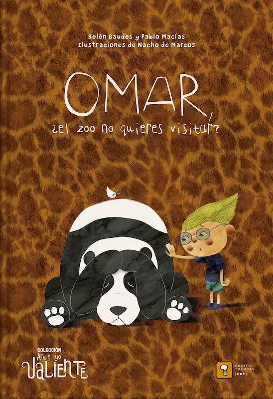 Belén Gaudes y Pablo Macías著『Omar, ¿el zoo no quieres visitar?』の表紙