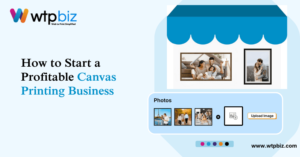 Start a profitable canvas printing business