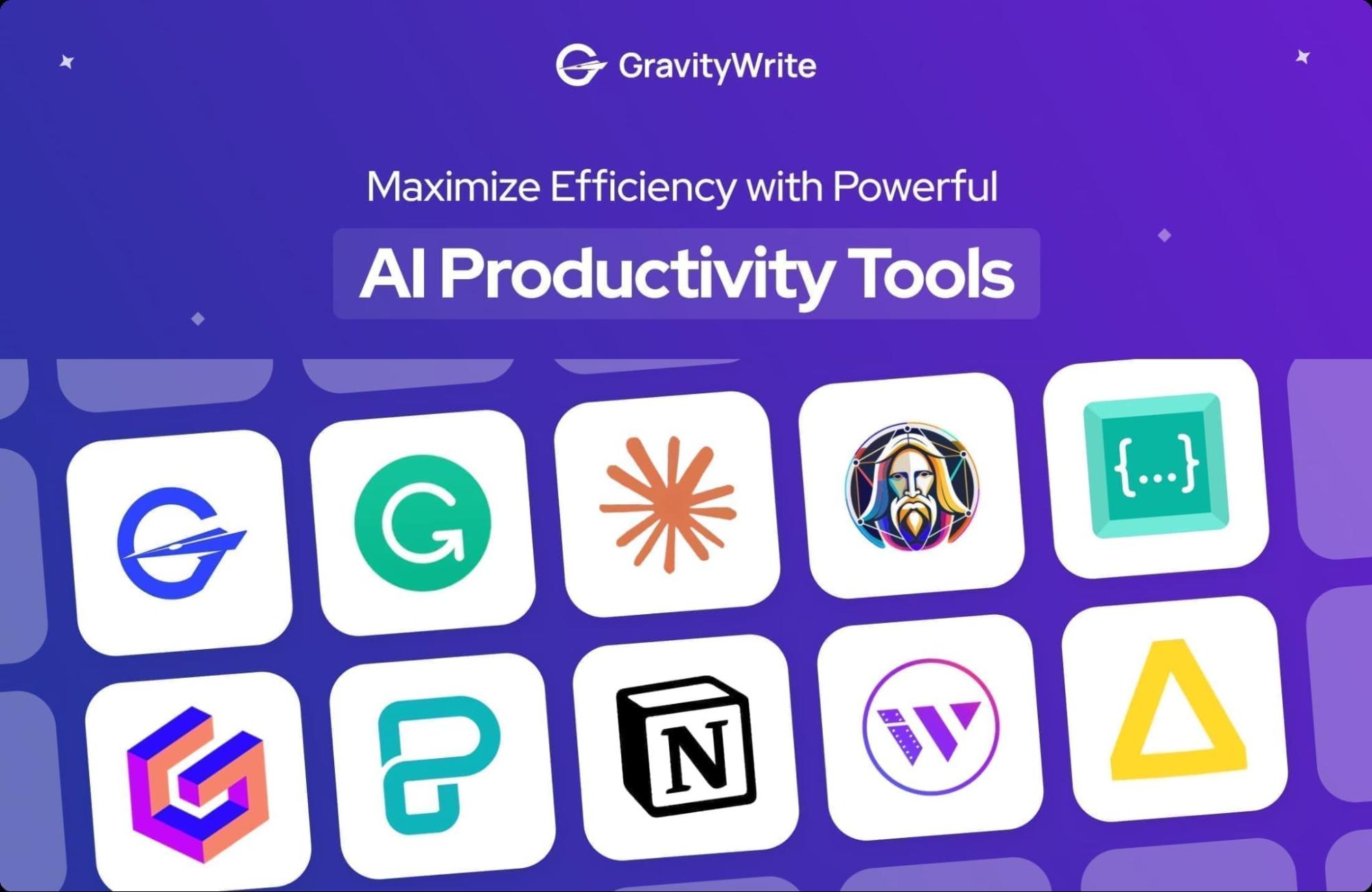 Image featuring logos of various AI productivity tools, including GravityWrite, Grammarly, Notion, and others, under the headline &quot;Maximize Efficiency with Powerful AI Productivity Tools.&quot