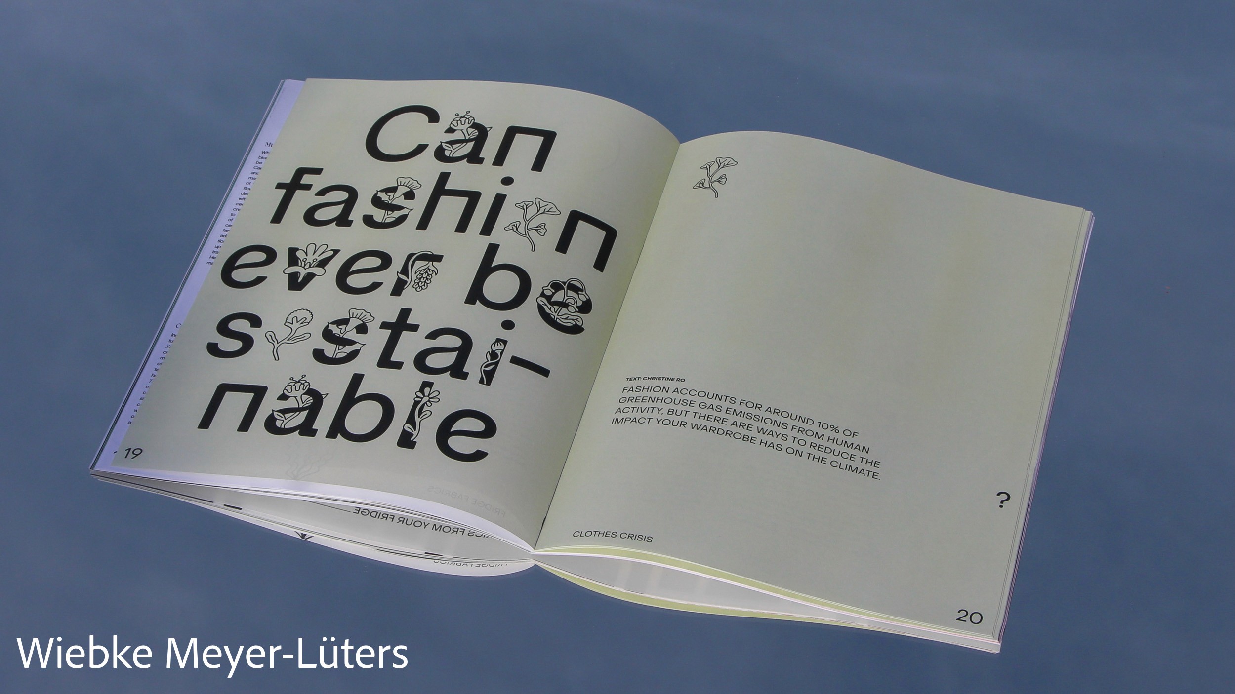 magazine spread with the title can fashion ever be sustainable with illustrations of flowers, by wiebke meyer-luters