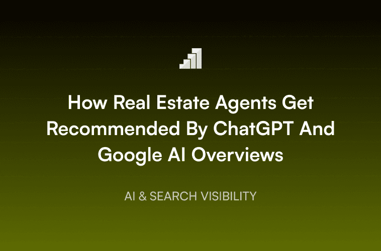 A Banner image that says "How Real Estate Agents Get Recommended by ChaptGPT and Google AI Overviews"