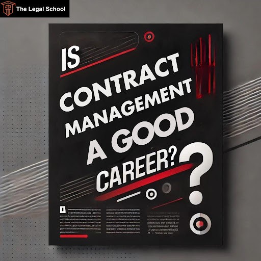 is-contract-management-a-good-career​