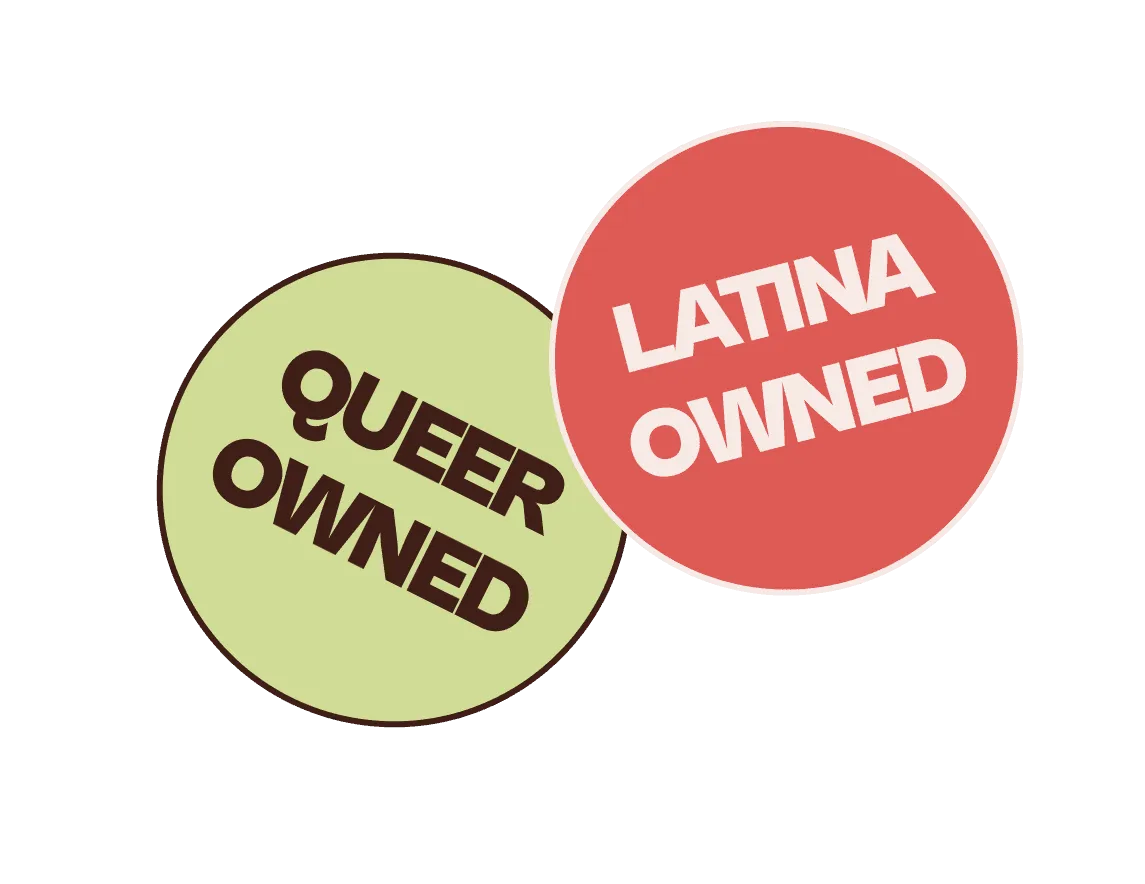 Queer Owned, Latina Owned