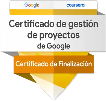 Insignia oficial de Google que certifica la finalización del Programa Especializado en Gestión de Proyectos (Project Management).