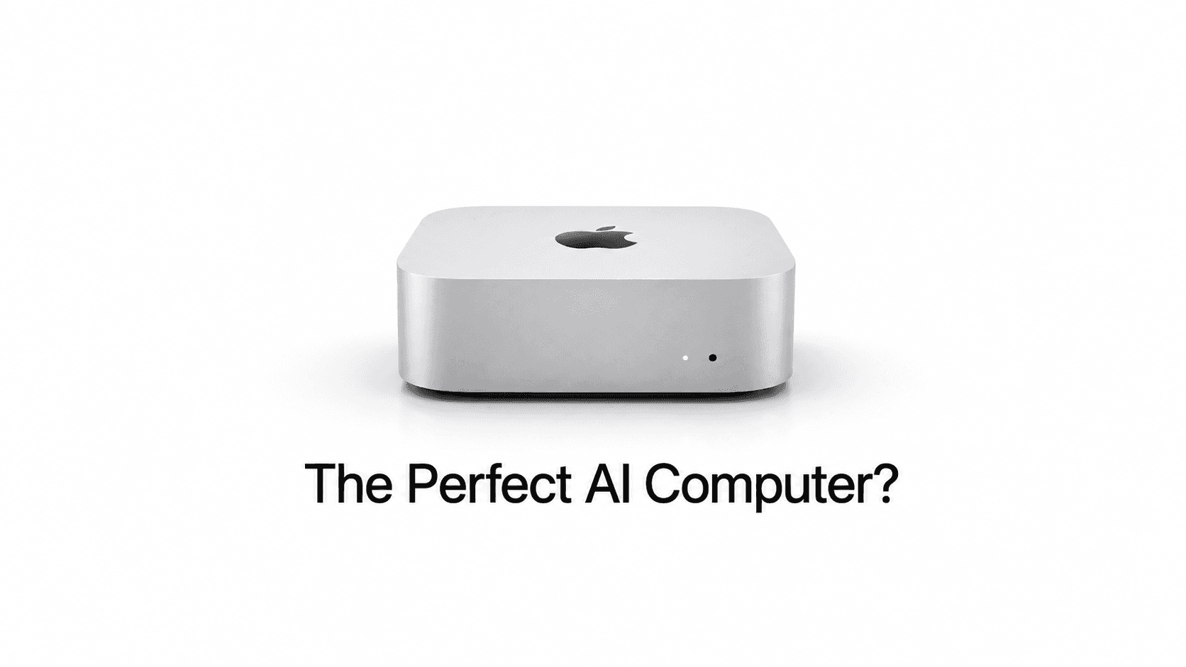 Apple Accidentally Built the Perfect AI Computer