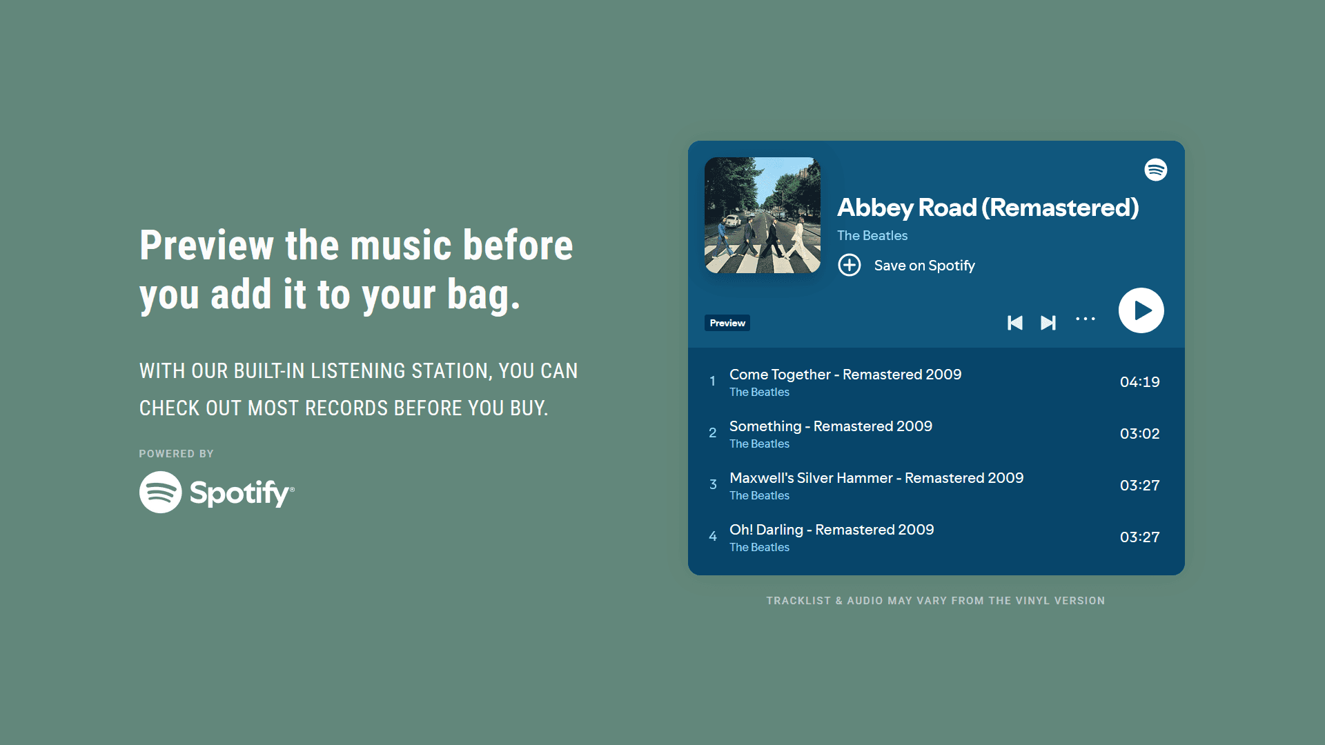 to bridge the gap between visual browsing and the auditory reality of a record, we integrated a seamless previewing experience directly into the product journey. by embedding Spotify’s robust playback API, we allowed collectors to audit the music before committing to a purchase, reducing uncertainty and deepening the emotional connection to the product.