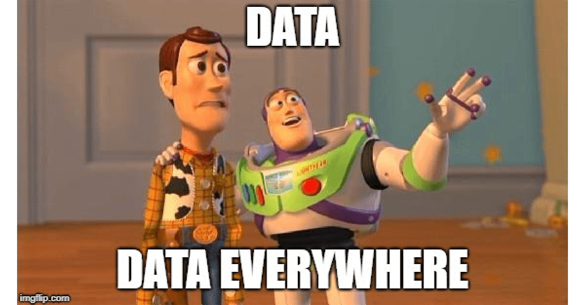 A meme of Buzz Lightyear telling Woody that there is "data, data everywhere"