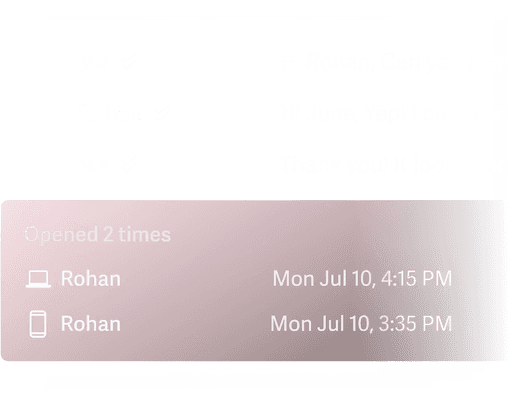 A pop up modal that shows an email recipient, Rohan, has opened an email 2 times using a desktop computer and a mobile phone