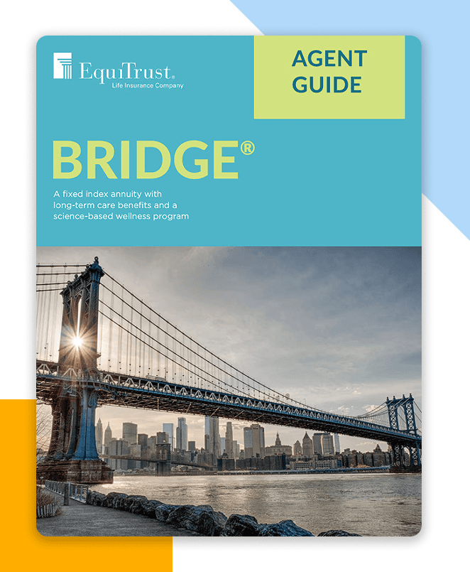 Cover of the Bridge Agent Guide by EquiTrust, featuring a city bridge at sunset, providing a product overview and client positioning tips.