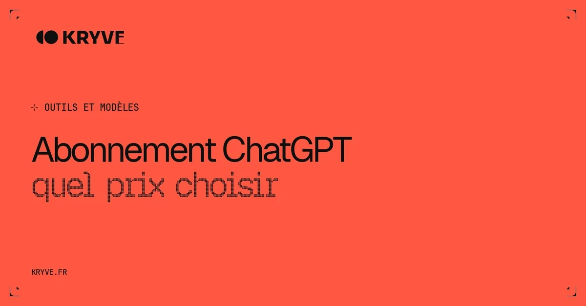 Abonnement ChatGPT : couverture Kryve, catégorie Outils et modèles