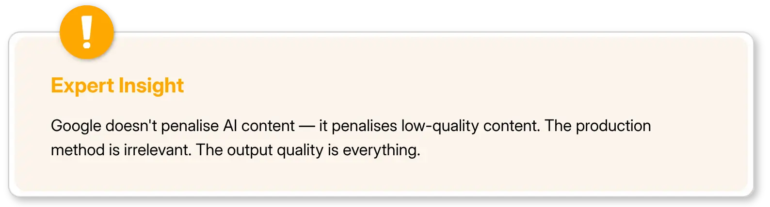 Expert Insight Google penalises low quality content not AI generated content