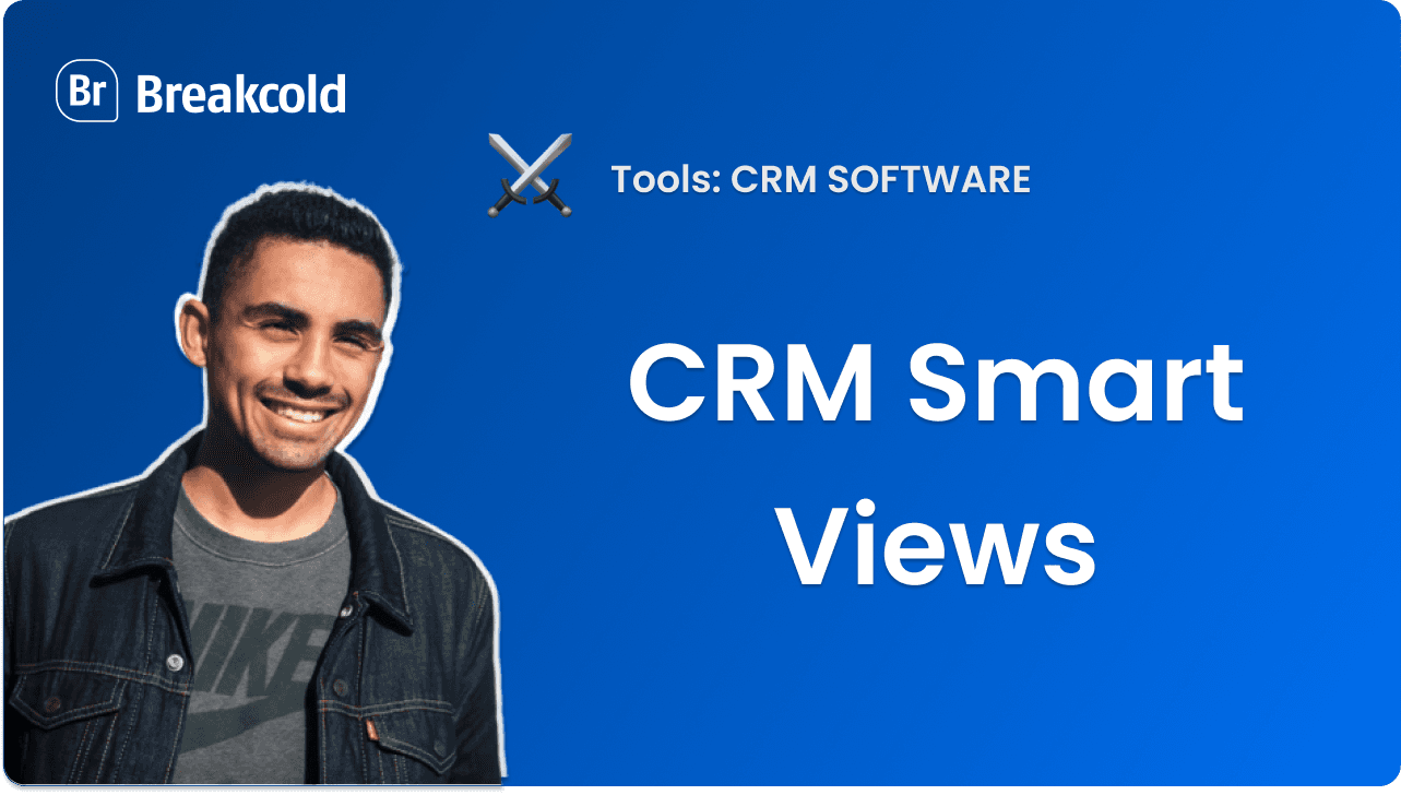 CRM Smart Views
