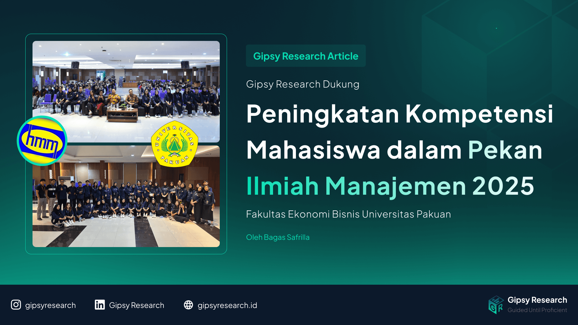 Cover Gipsy Research Dukung Peningkatan Kompetensi Mahasiswa dalam Pekan Ilmiah Manajemen 2025 Fakultas Ekonomi Bisnis Universitas Pakuan