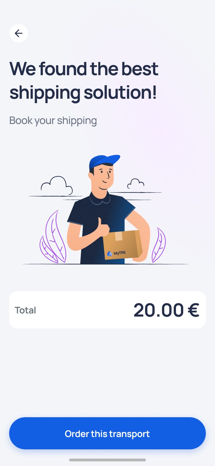 Order the transport screen