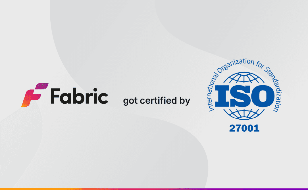 Fabric got certified by ISO